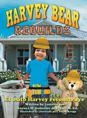 Harvey Bear Rebuilds cover