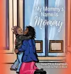 My Mommy's Name Is Mommy cover