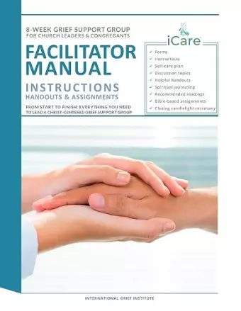 iCare Grief Support Group Facilitator Manual cover