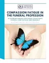 Compassion Fatigue in the Funeral Profession cover