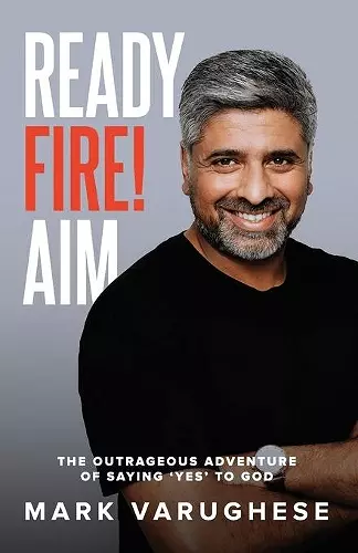 Ready, Fire! Aim cover