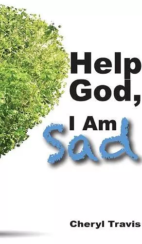 Help God, I Am Sad cover