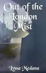 Out of the London Mist cover