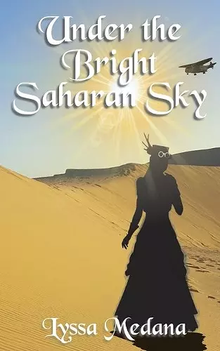 Under the Bright Saharan Sky cover