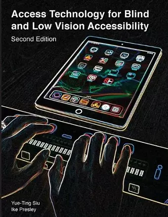 Access Technology for Blind and Low Vision Accessibility cover