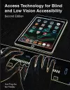 Access Technology for Blind and Low Vision Accessibility cover