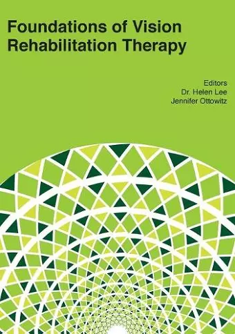 Foundations of Vision Rehabilitation Therapy cover