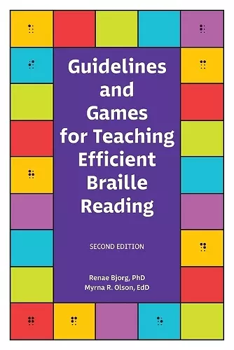 Guidelines and Games for Teaching Efficient Braille Reading cover