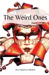 The Weird Ones cover