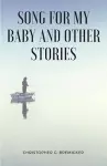 Song for My Baby and Other Stories cover