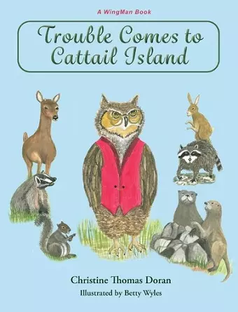 Trouble Comes to Cattail Island cover