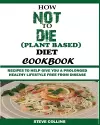 How Not to Die (Plant Based) Diet Cookbook cover