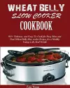 Wheat Belly Slow Cooker Cookbook cover