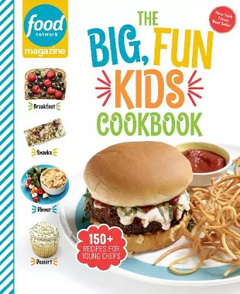 Food Network Magazine The Big, Fun Kids Cookbook cover