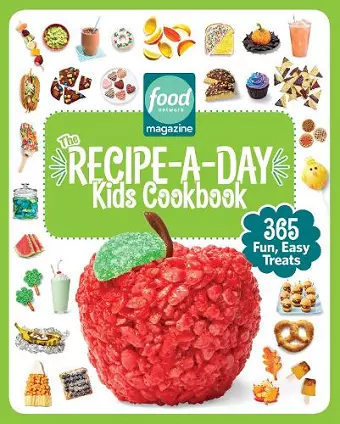 Food Network Magazine The Recipe-A-Day Kids Cookbook cover