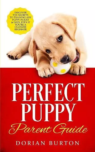 Perfect Puppy Parent Guide cover