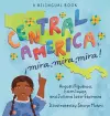 Central America, ¡Mira, Mira, Mira! cover