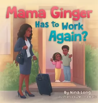 Mama Ginger Has to Work Again? cover