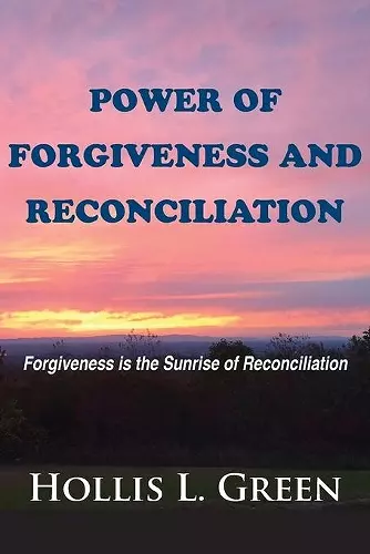 Power of Forgiveness and Reconciliation cover