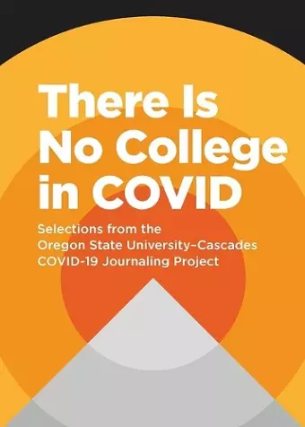 There Is No College in COVID cover