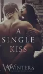 A Single Kiss cover