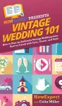 Vintage Wedding 101 cover