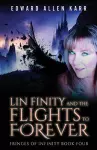 Lin Finity And The Flights To Forever cover