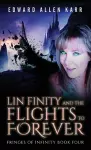 Lin Finity And The Flights To Forever cover