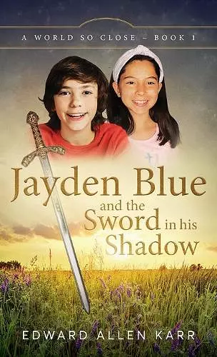 Jayden Blue and The Sword in his Shadow cover