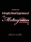 A Graphic Novel Experience of The Monsterjunkies cover