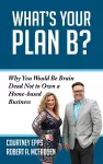 What's Your Plan B? cover