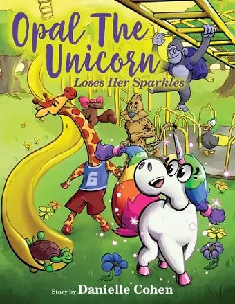 Opal the Unicorn Loses Her Sparkles cover