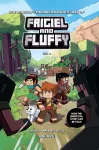 The Minecraft-inspired Misadventures of Frigiel and Fluffy Vol 1 cover
