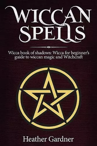 Wiccan Spells Wicca book of shadows cover