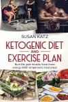 Ketogenic Diet and Exercise Plan cover