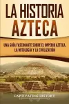 La historia azteca cover