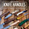 Make Your Own Knife Handles cover