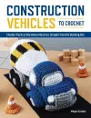 Construction Vehicles to Crochet cover
