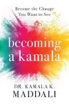 Becoming A Kamala cover