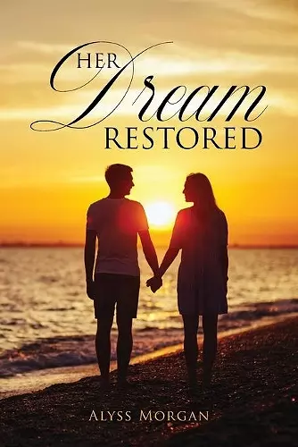 Her Dream Restored cover