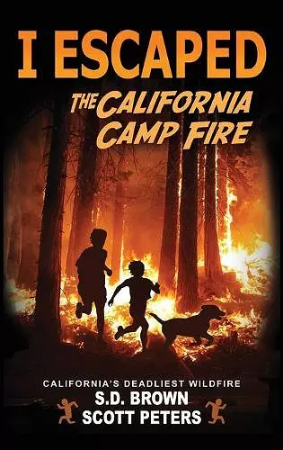 I Escaped The California Camp Fire cover