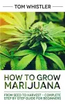 How to Grow Marijuana cover