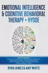 Emotional Intelligence and Cognitive Behavioral Therapy + Hygge cover