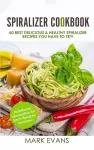 Spiralizer Cookbook cover