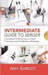 Intermediate Guide to Serger cover