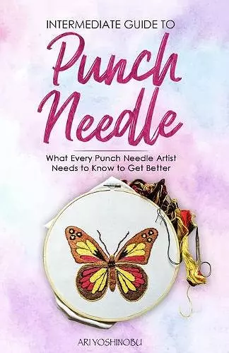 Intermediate Guide to Punch Needle cover