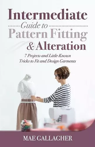 Intermediate Guide to Pattern Fitting and Alteration cover