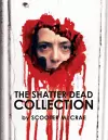 The Shatter Dead Collection cover