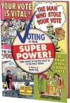 Voting Is Your Super Power cover