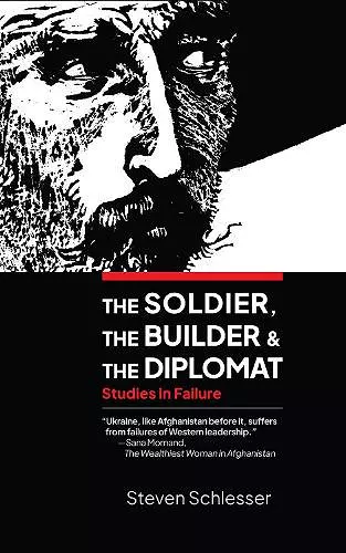 The Soldier, the Builder, and the Diplomat cover